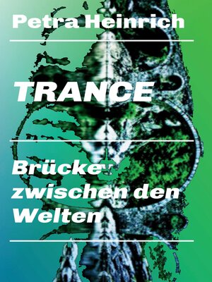 cover image of Trance--Brücke zwischen den Welten